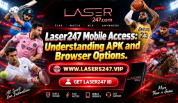 Laser247 Mobile Access: Understanding APK and Browser Options