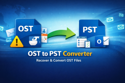 OST to PST Converter for Outlook Data Recovery
