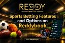 Sports Betting Features and Options on Reddybook