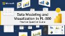 Data Modeling and Visualization in PL-300: Practice Question Guide
