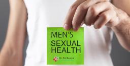 Premature Ejaculation Treatment by Sexologist in Delhi &ndash; What to Expect with Dr. PK Gupta